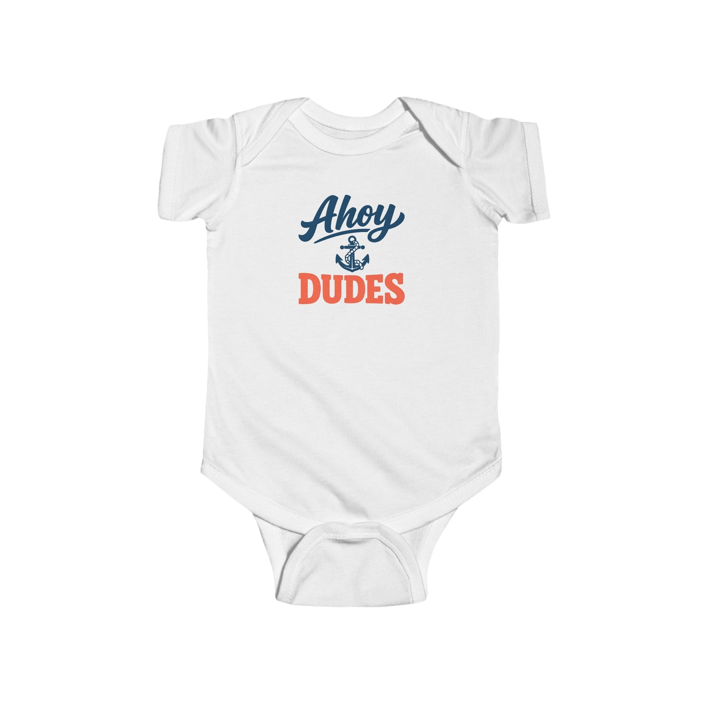 Infant/Toddler Onesie - 'Ahoy Dudes'