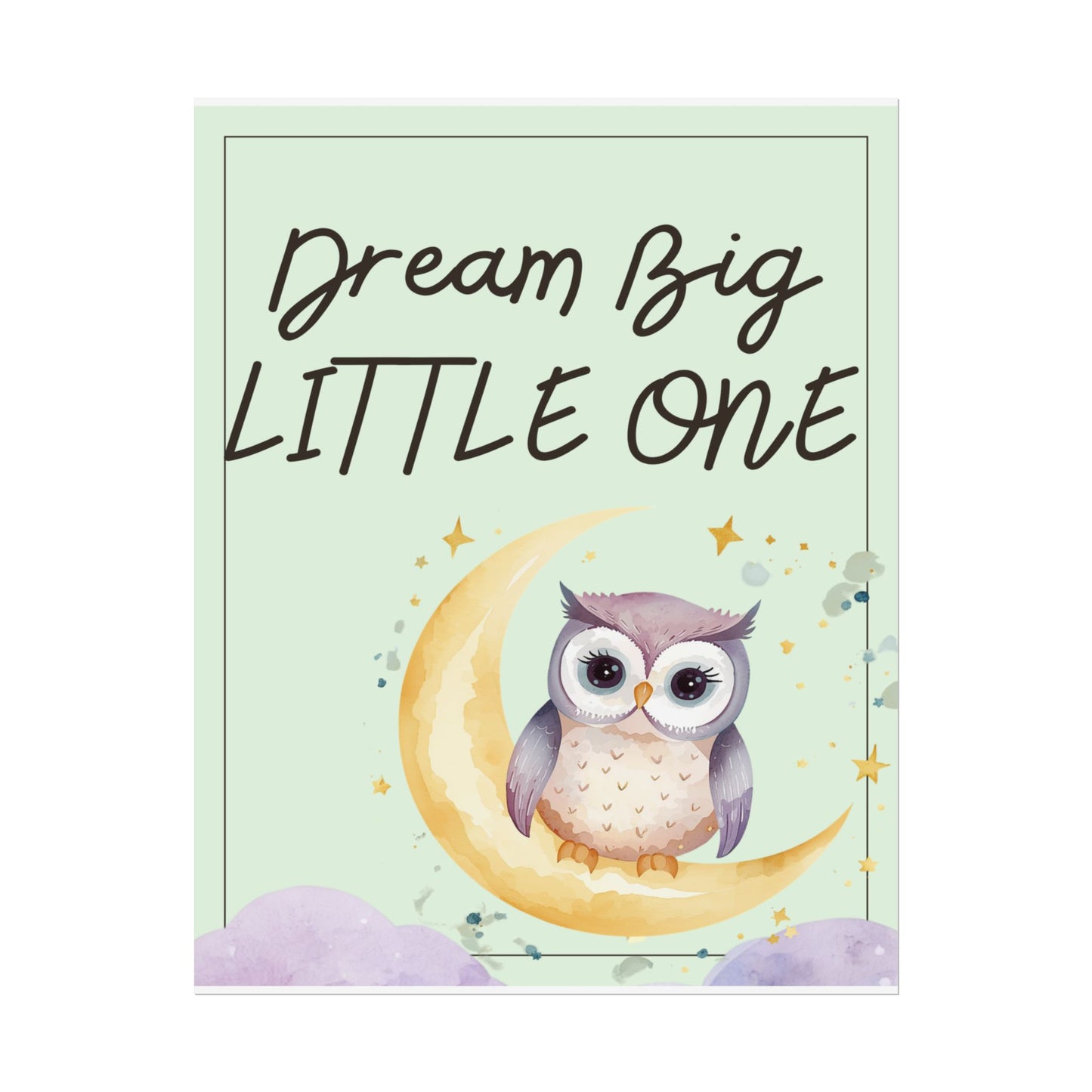 Nursery Forest Poster - 'Dream Big Little One Owl'