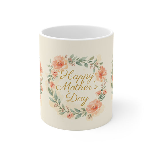 Mother's Day Mug — "Happy Mother's Day" Floral