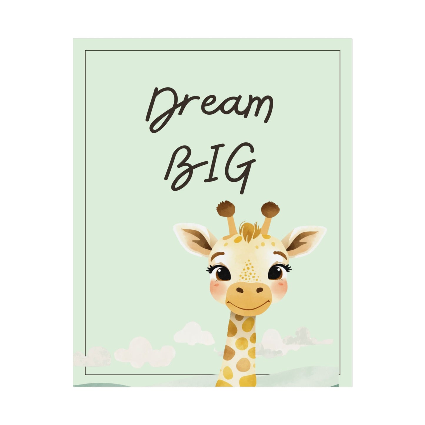 Nursery Safari Poster - 'Dream Big Giraffe'