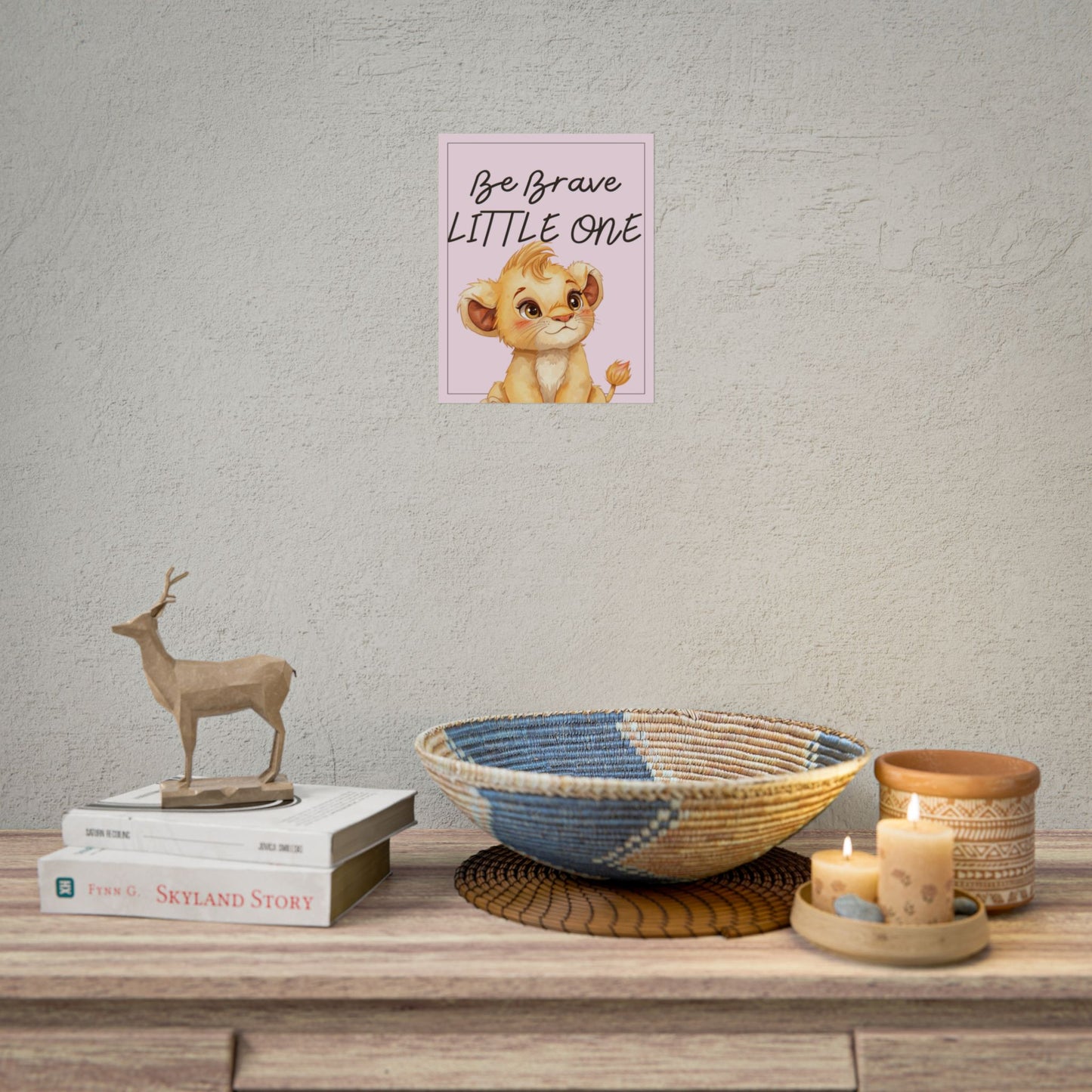 Nursery Safari Poster - 'Be Brave Little One'