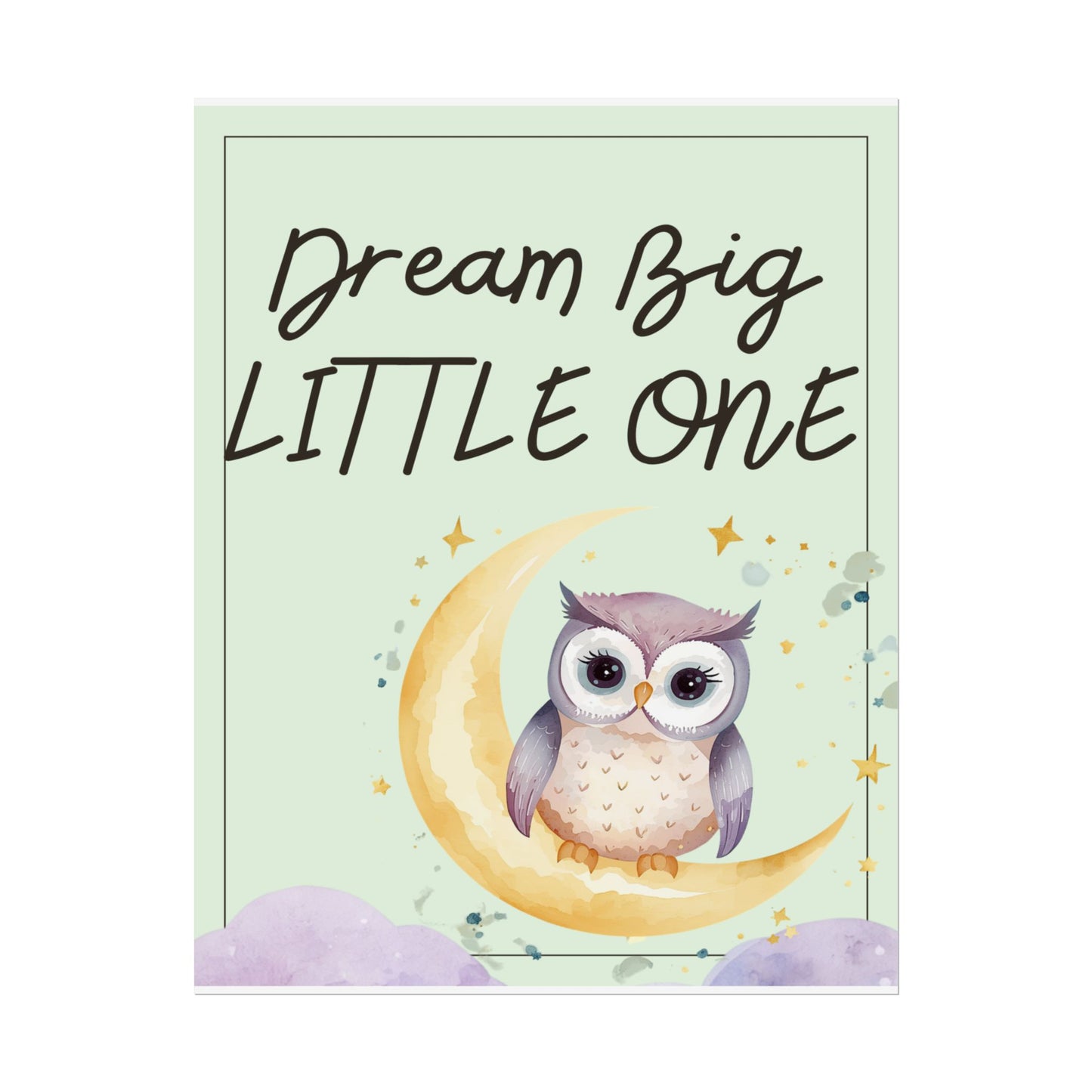 Nursery Forest Poster - 'Dream Big Little One Owl'