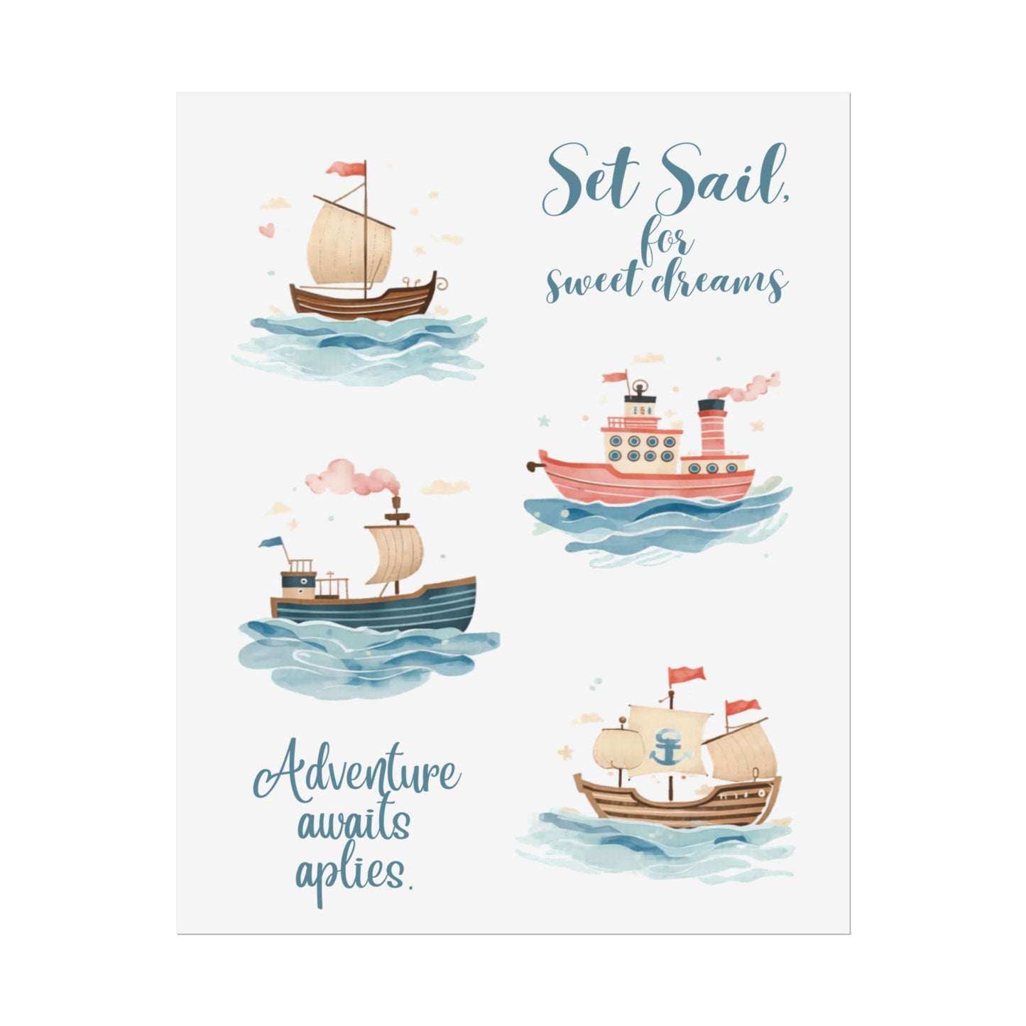 Nursery Nautical Poster - 'Set Sail....'