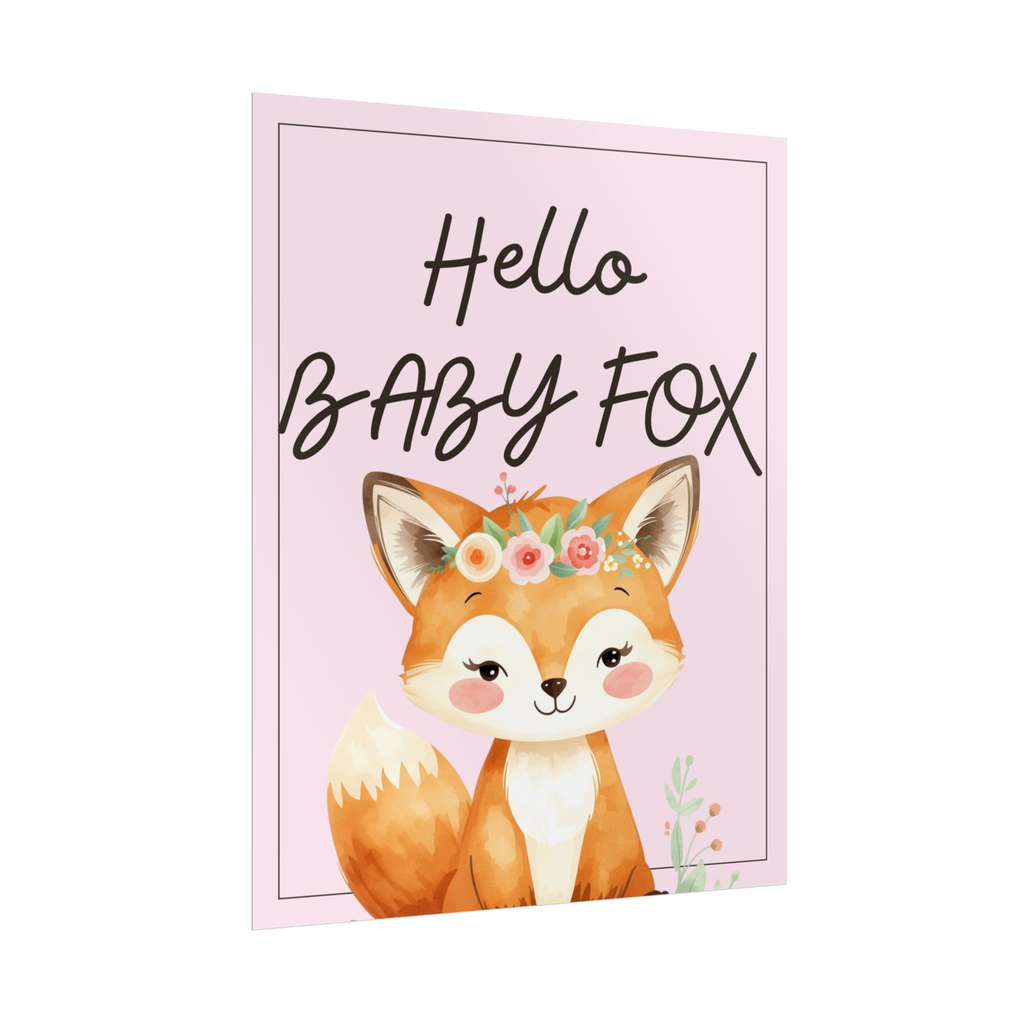Nursery Forest Poster - 'Hello Baby Fox'