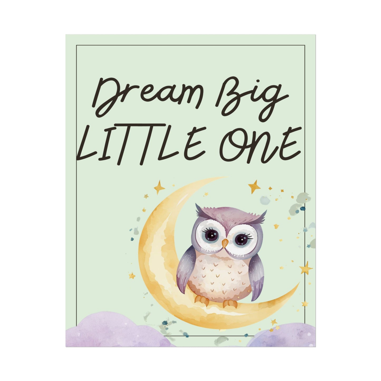 Nursery Forest Poster - 'Dream Big Little One Owl'