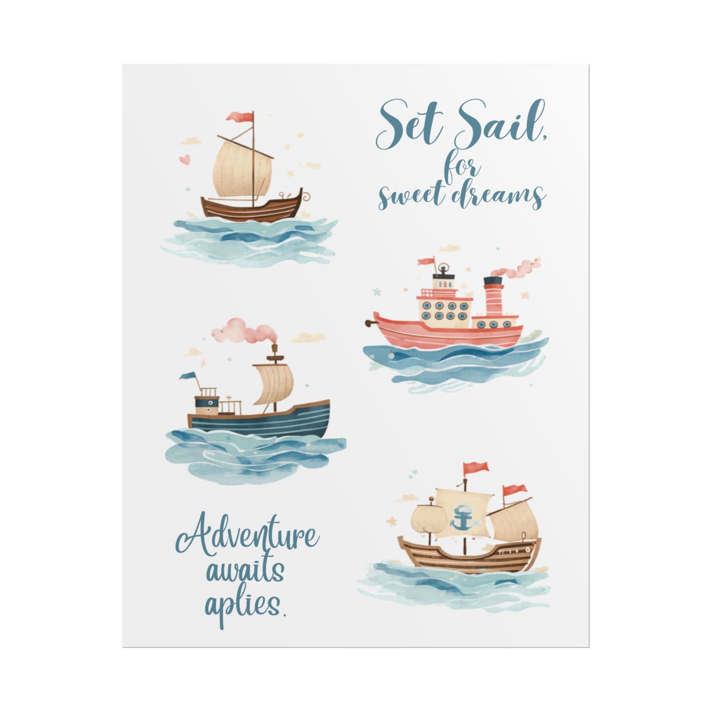 Nursery Nautical Poster - 'Set Sail....'