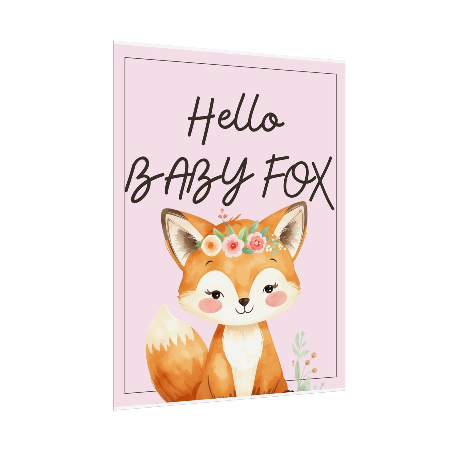 Nursery Forest Poster - 'Hello Baby Fox'