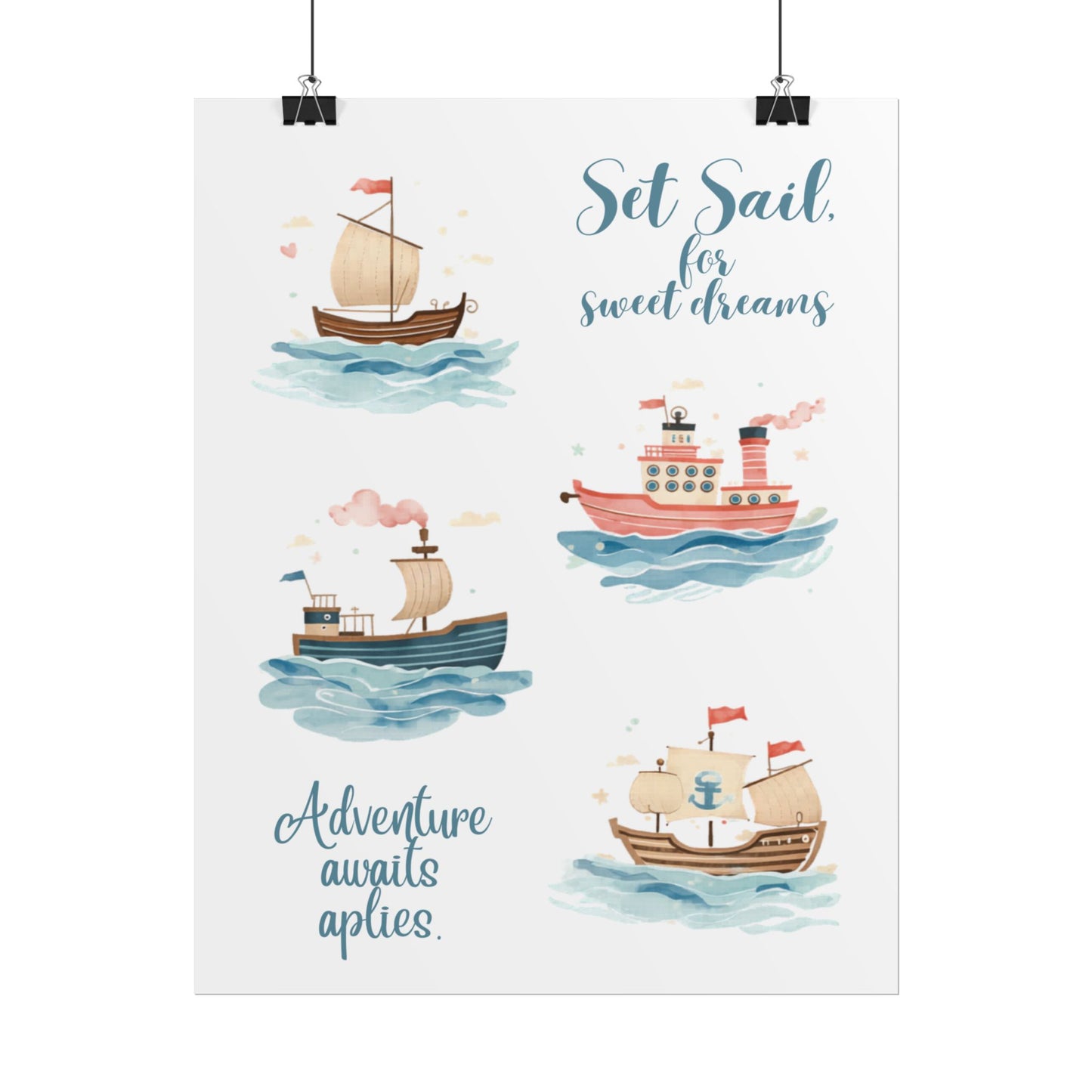 Nursery Nautical Poster - 'Set Sail....'