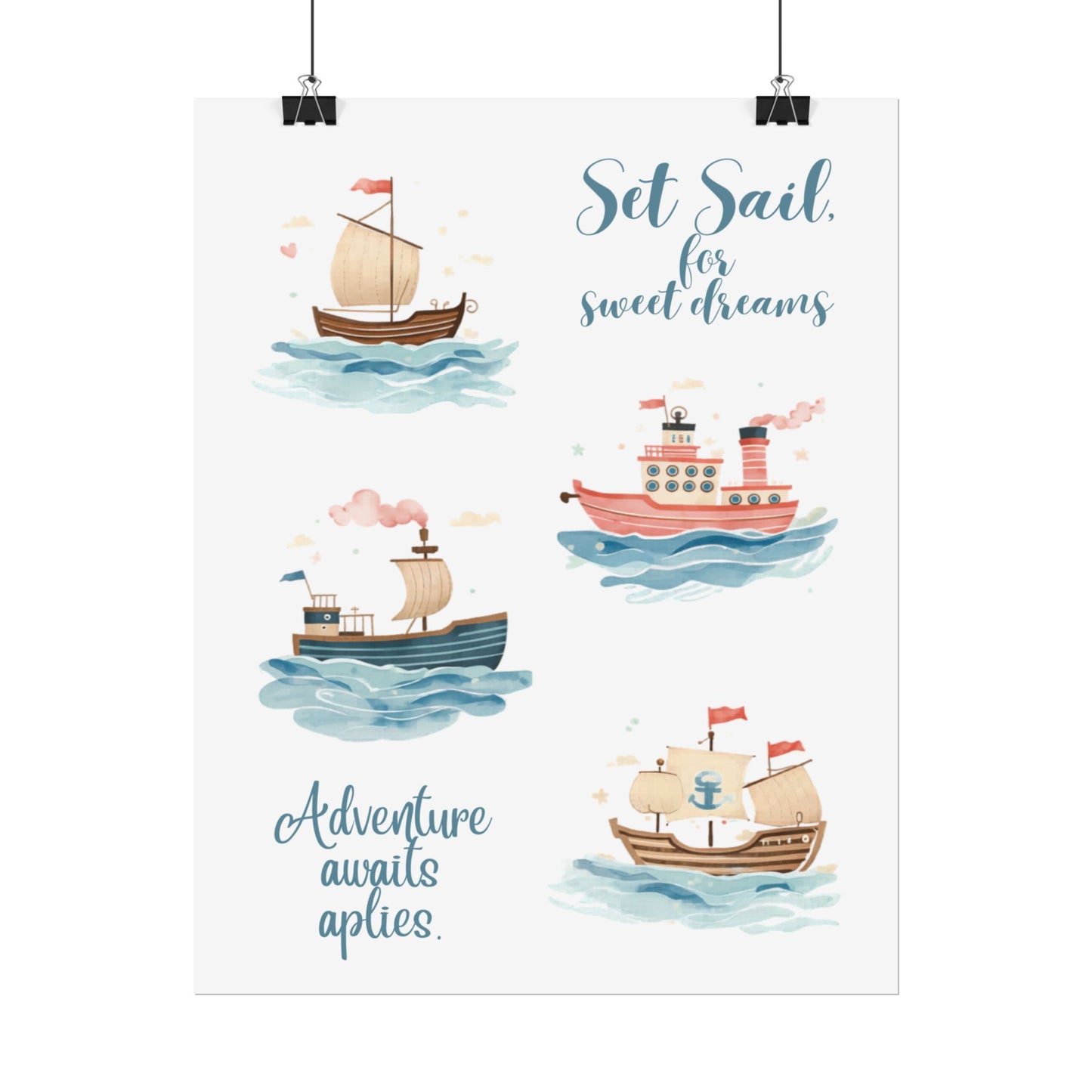 Nursery Nautical Poster - 'Set Sail....'