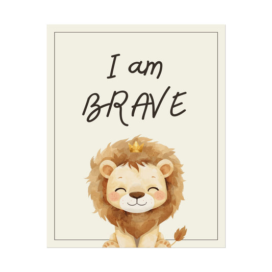 Nursery Safari Poster - "I Am Brave"