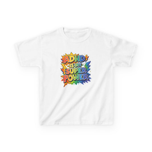Kids T-Shirt - "ADHD Is My Superpower"