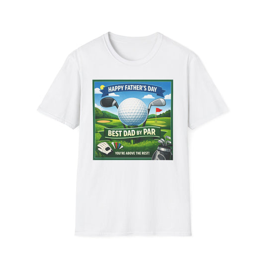 Father's Day Gift Tee - "Best Dad by Par"