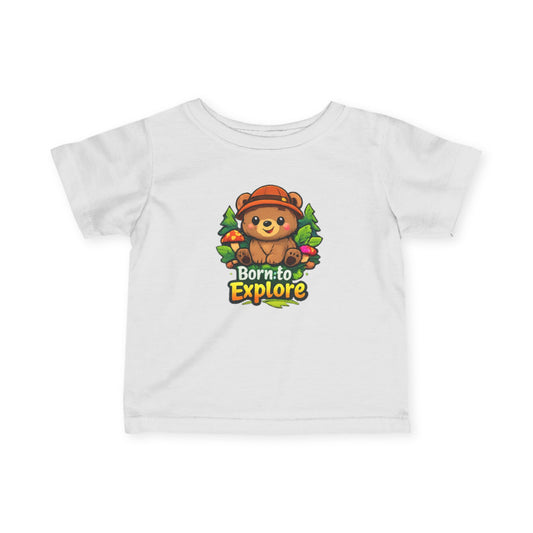 Infant/Toddler T-Shirt - "Born to Explore"