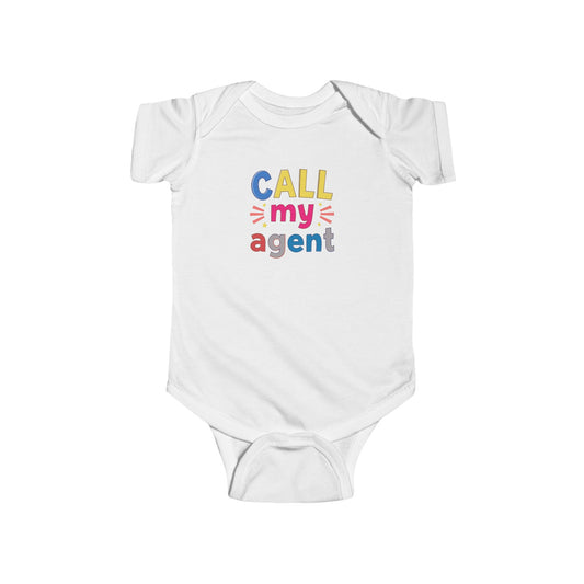 Infant/Toddler Onesie - 'Call My Agent'