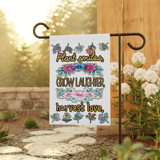 Garden Flag - 'Plant Smiles...'