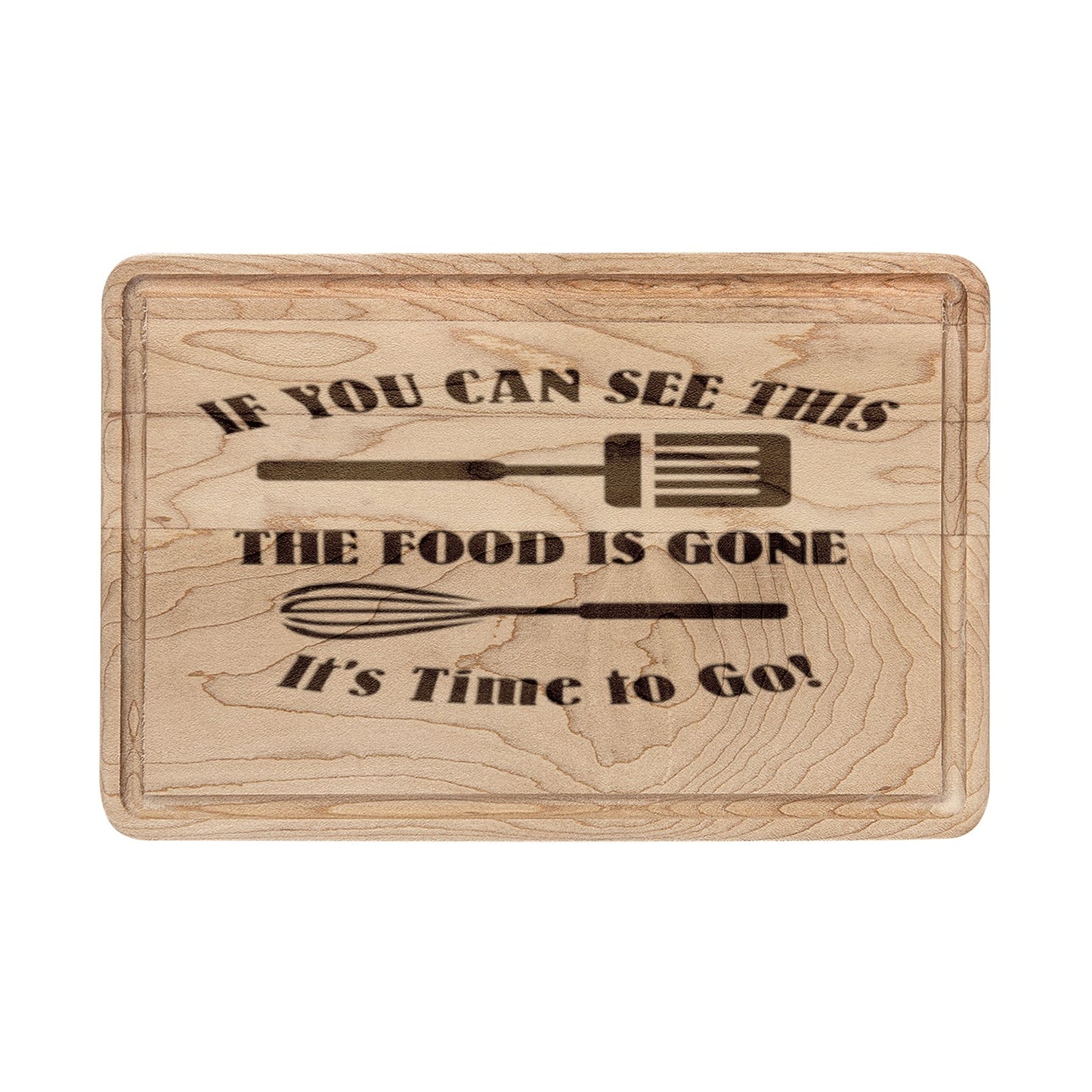 Cutting/Chopping Board - 'If You Can See This....'