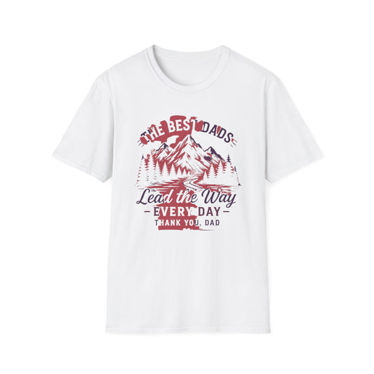 Father's Day Gift Tee - "The Best Dads..."