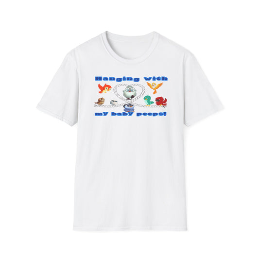 T-Shirt - 'Hanging With My Baby Peeps'