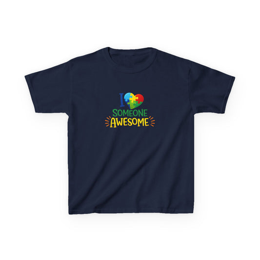 Kids T-Shirt - "I [Puzzle Heart] Someone Awesome" Autism Awareness