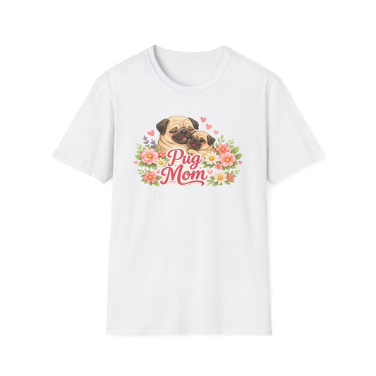 T-Shirt - Pug Mom Cute Floral